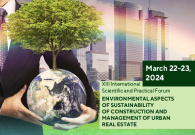 XIII International Scientific and Practical Forum «Environmental aspects of sustainability of construction and management of urban real estate»